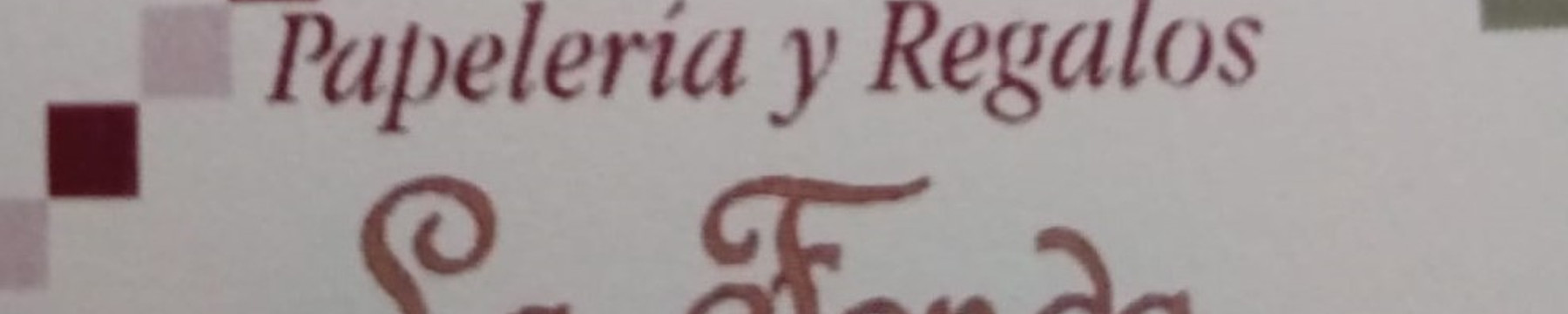 Papelería y Regalos La Fonda